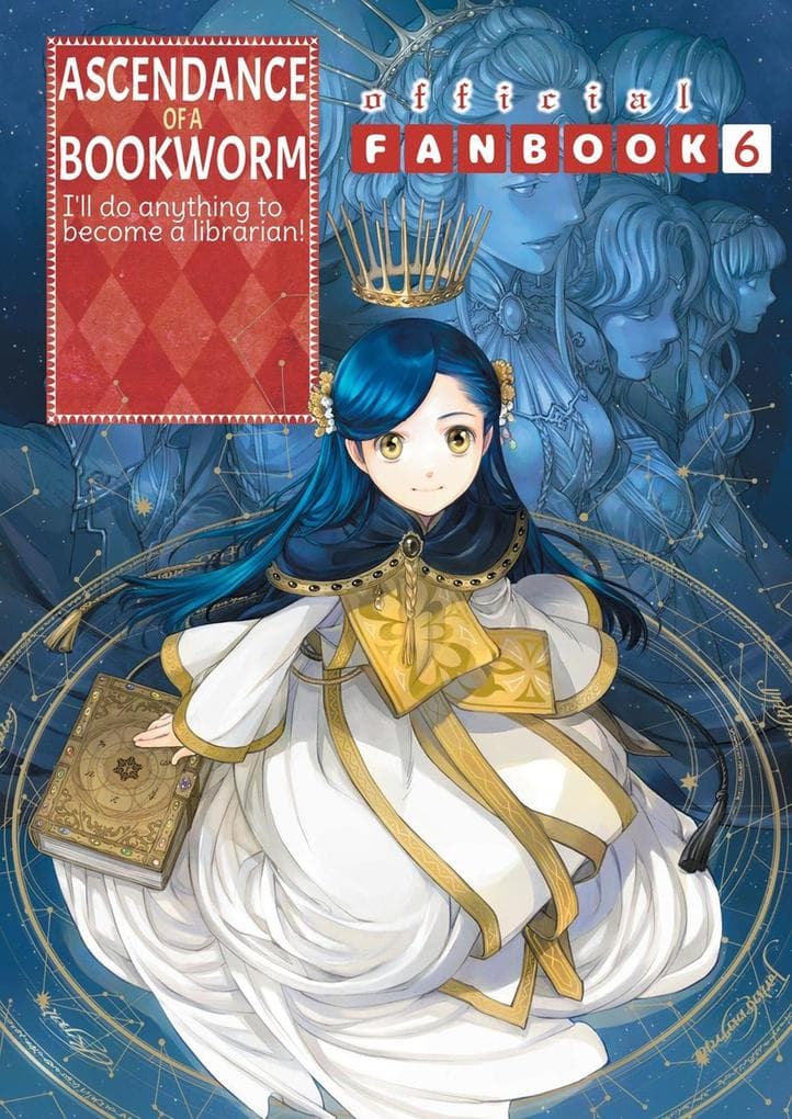 Ascendance of a Bookworm