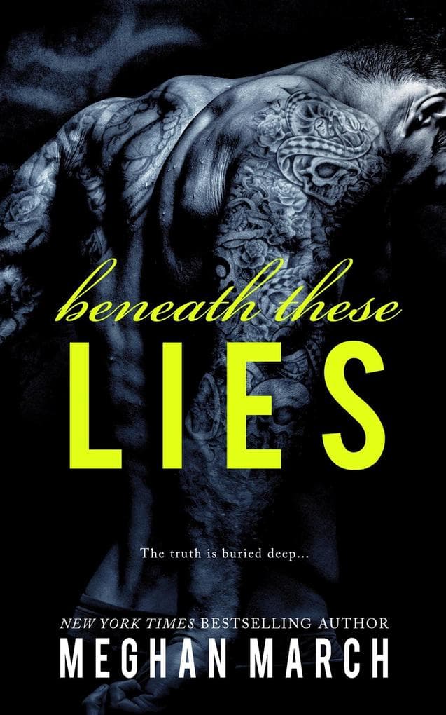 Beneath These Lies