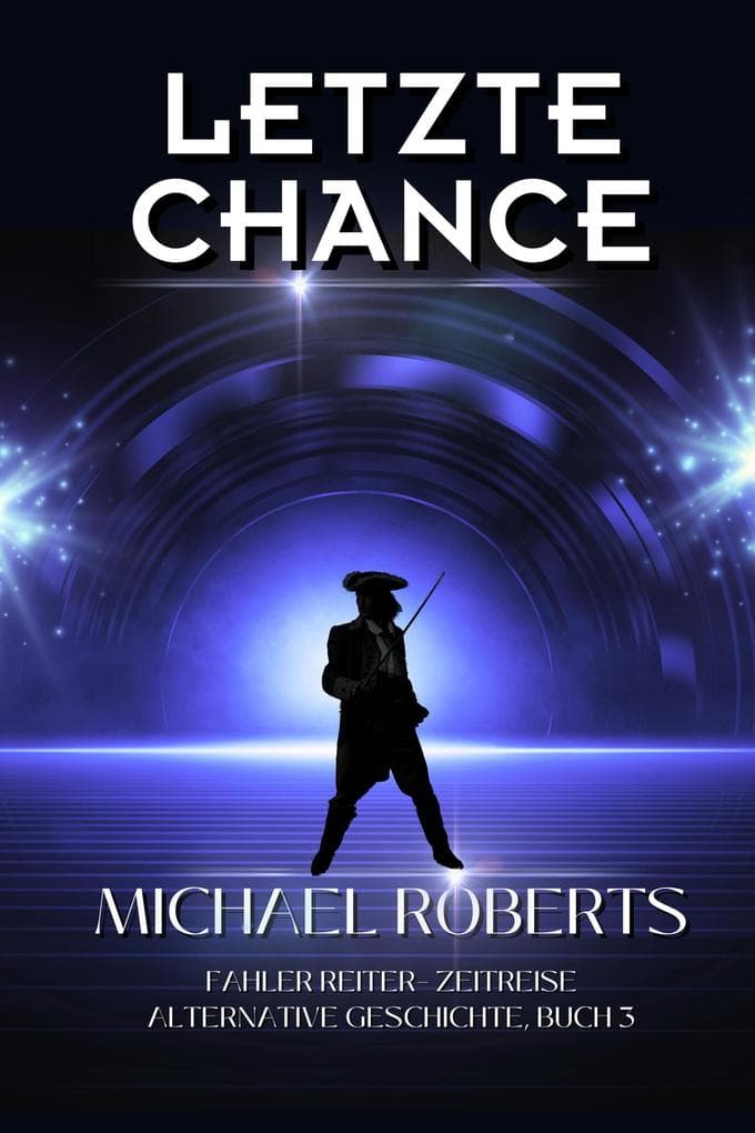 Letzte Chance (Blasser Reiter, #3)