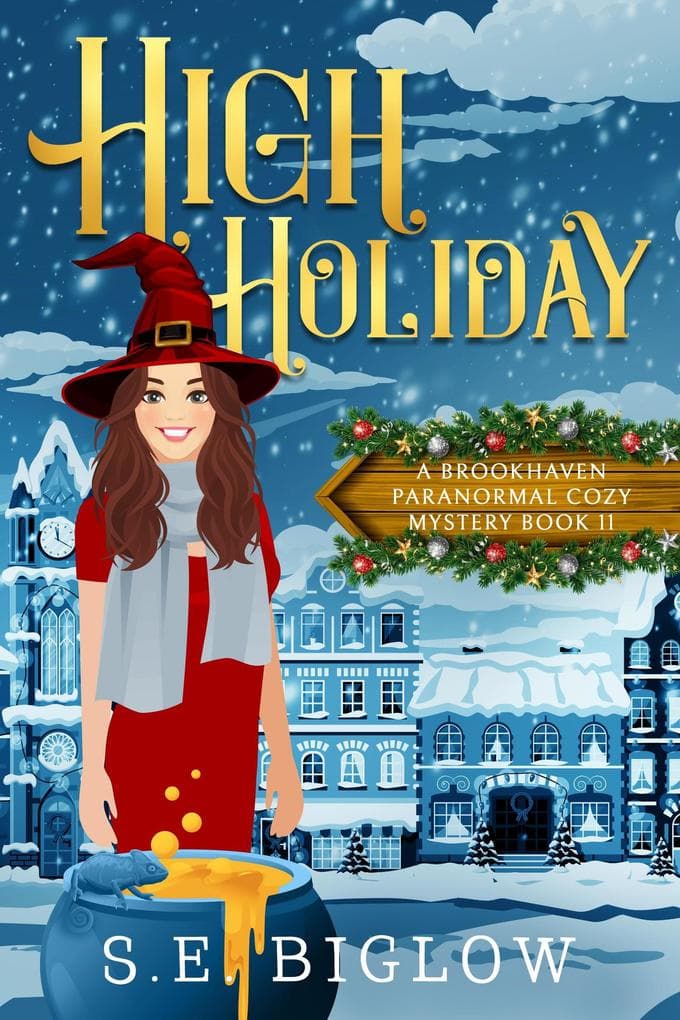 High Holiday (Brookhaven Cozy Mysteries, #11)