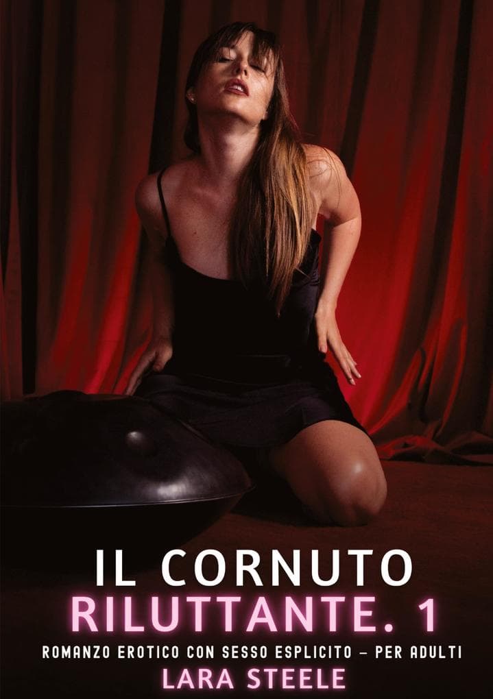 Il Cornuto Riluttante. 1