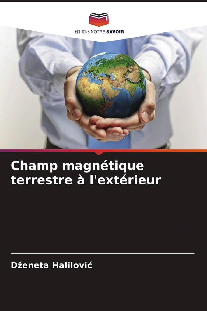 Champ magnétique terrestre à l'extérieur