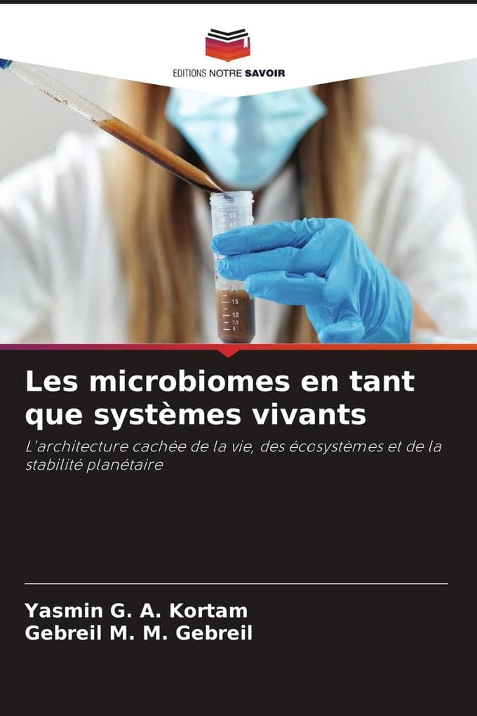 Les microbiomes en tant que systèmes vivants
