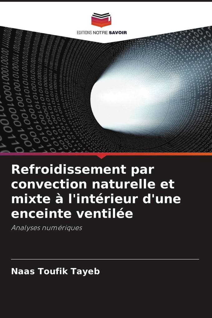Refroidissement par convection naturelle et mixte à l'intérieur d'une enceinte ventilée