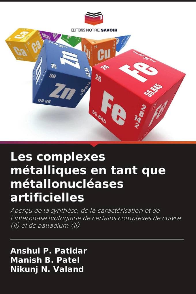 Les complexes métalliques en tant que métallonucléases artificielles