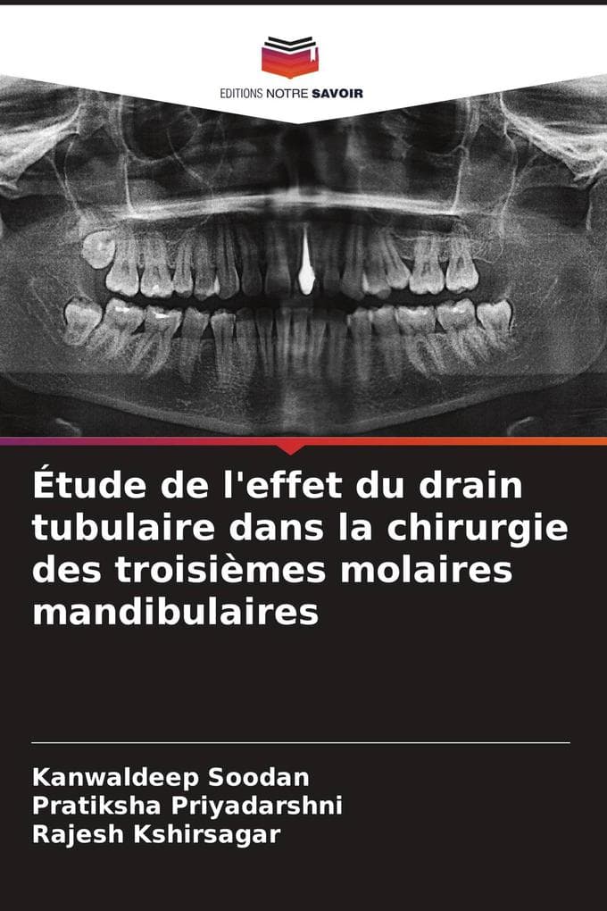 Étude de l'effet du drain tubulaire dans la chirurgie des troisièmes molaires mandibulaires