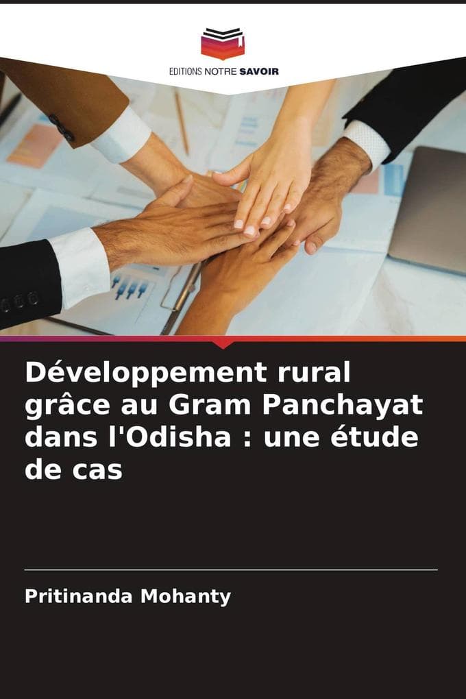 Développement rural grâce au Gram Panchayat dans l'Odisha : une étude de cas