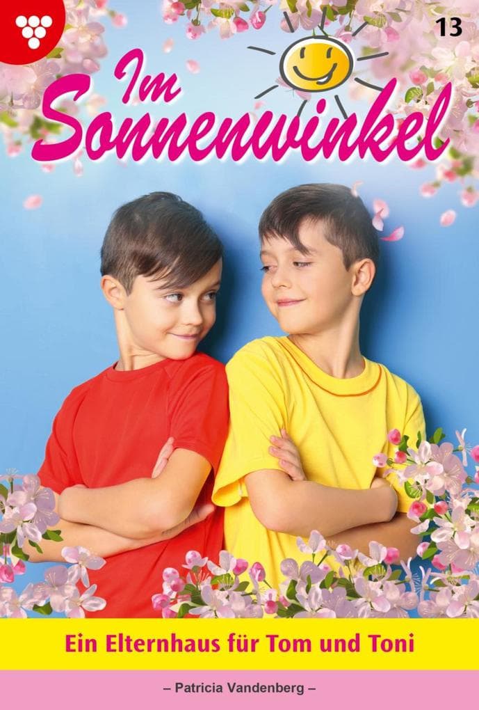 Ein Elternhaus für Tom und Toni