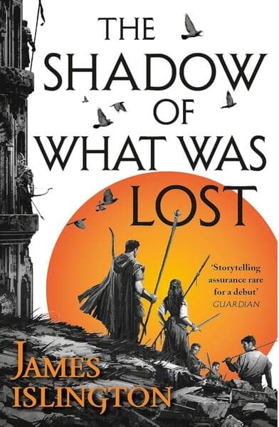 The shadow of what was lost - Buch eins der Licanius Triology