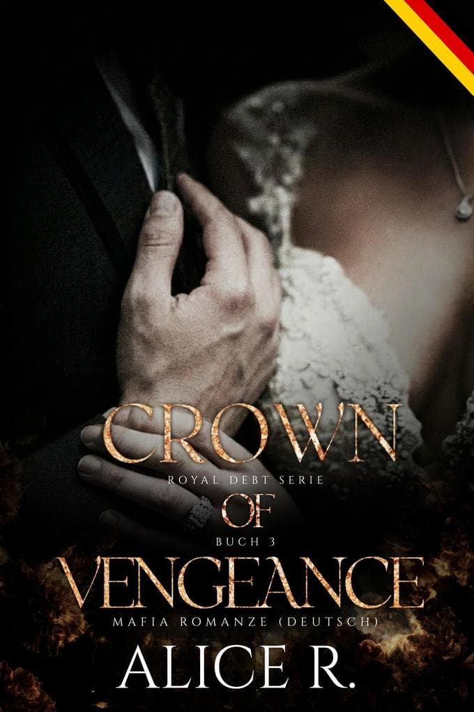 Crown of Vengeance: Mafia Romanze (Deutsch)