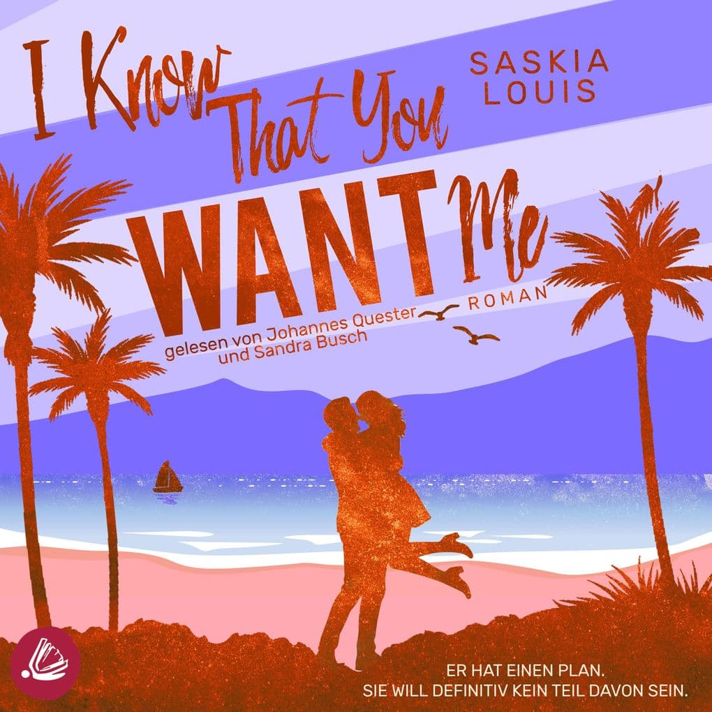 I Know That You Want Me