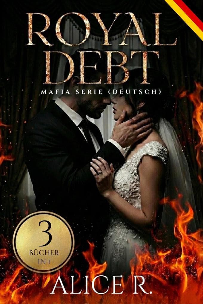Royal Debt Mafia Serie, 3 Bücher in 1! (Deutsch)