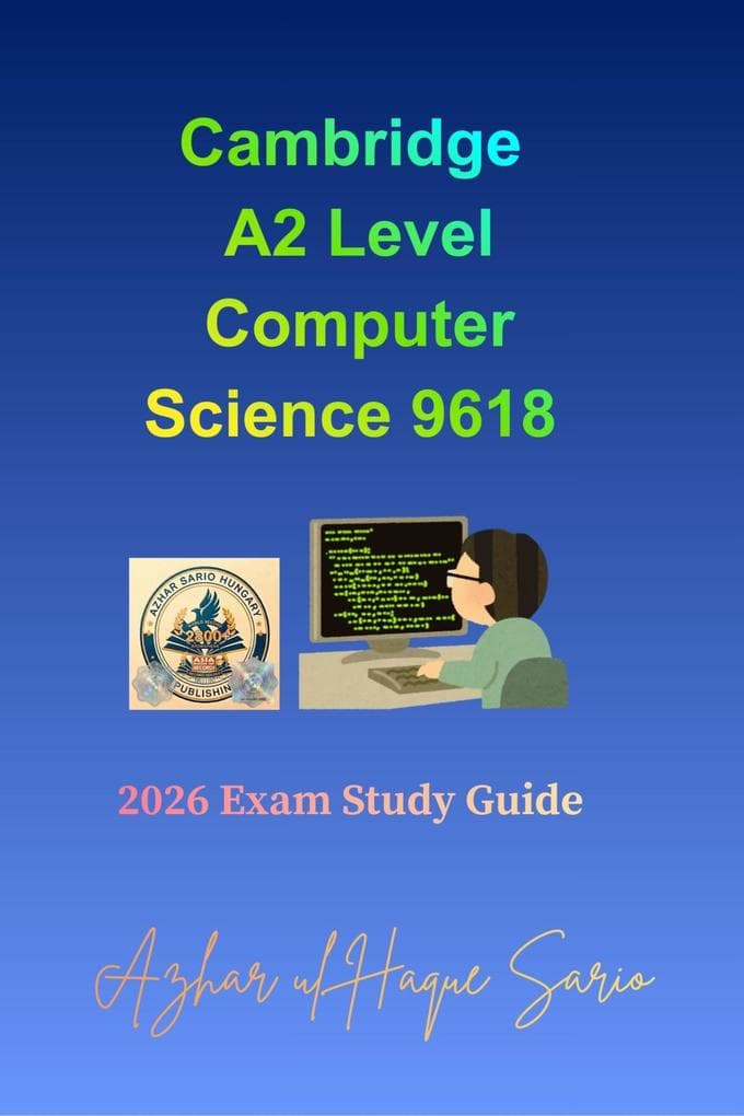 Cambridge A2 Level Computer Science 9618