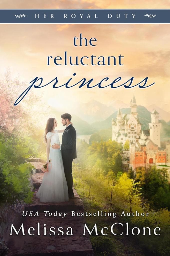 The Reluctant Princess (Her Royal Duty, #2)