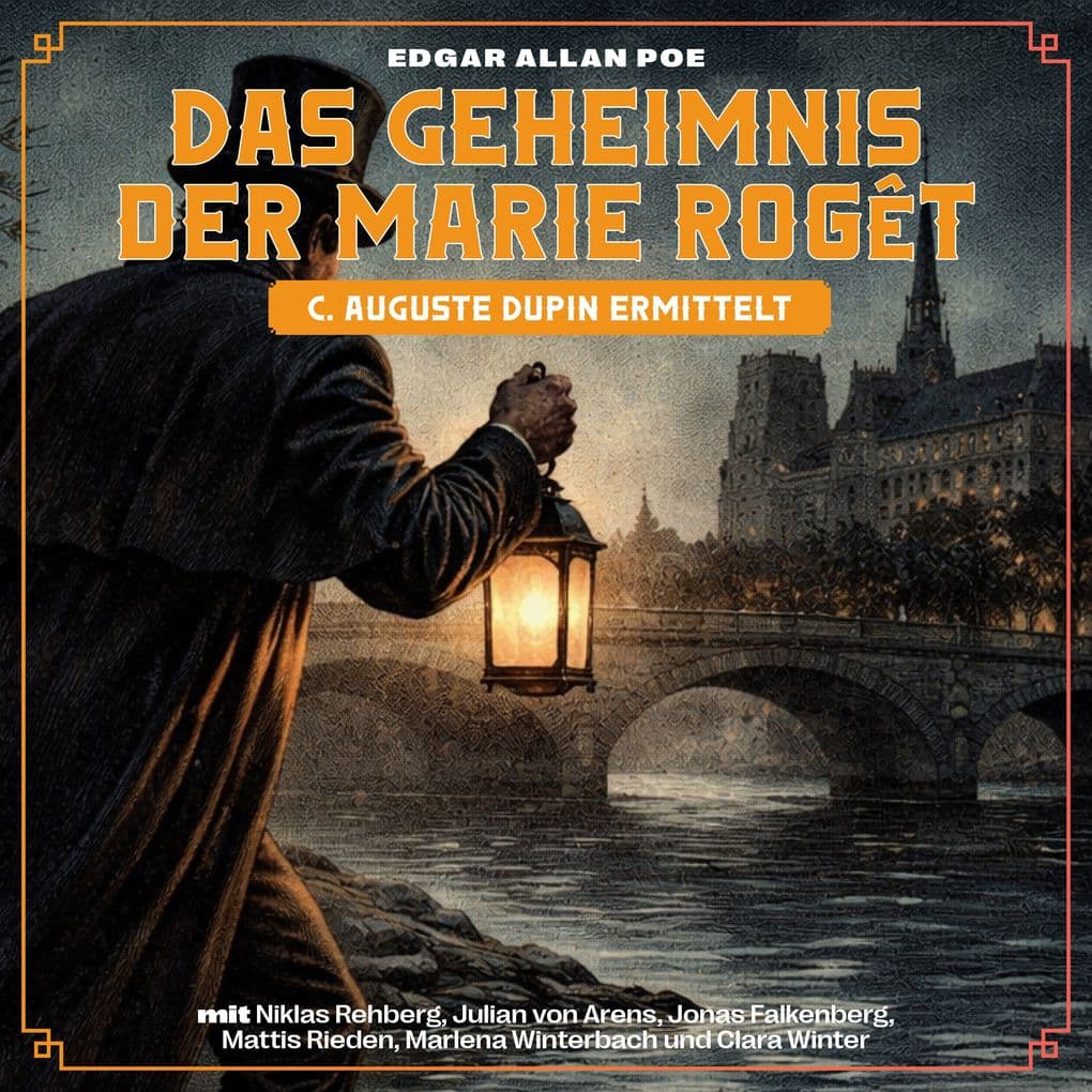 Das Geheimnis der Marie Rogêt (C. Auguste Dupin ermittelt)