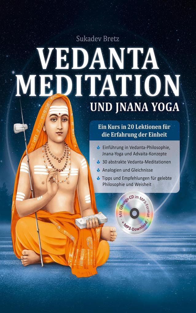 Vedanta Meditation und Jnana Yoga