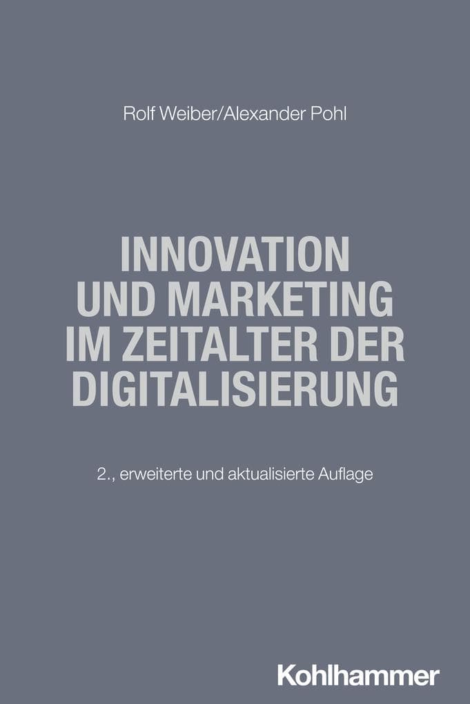 Innovation und Marketing im Zeitalter der Digitalisierung