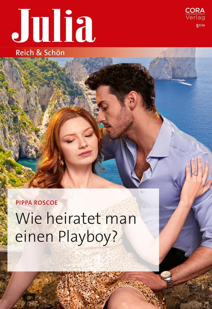 Wie heiratet man einen Playboy?