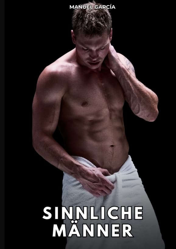 Sinnliche Männer