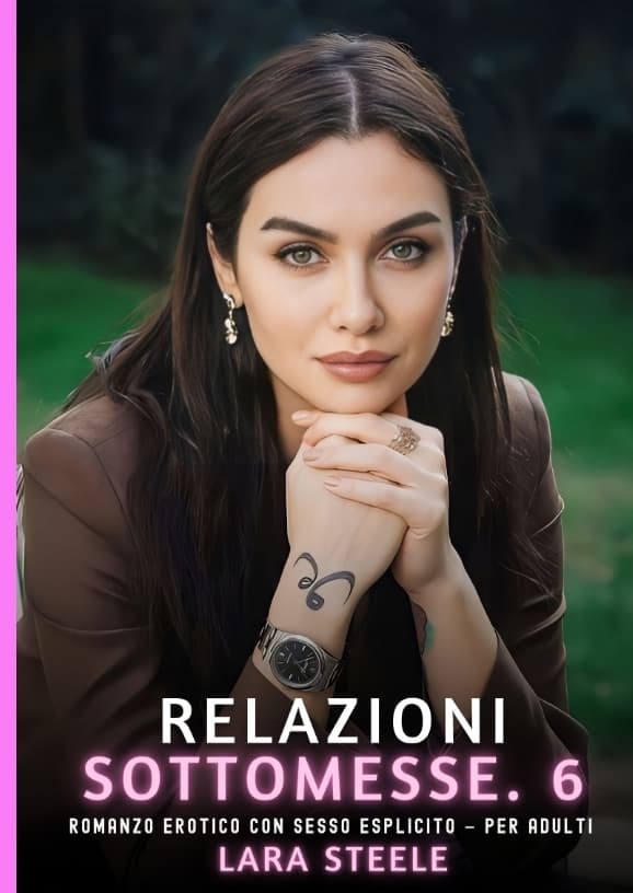 Relazioni Sottomesse. 6