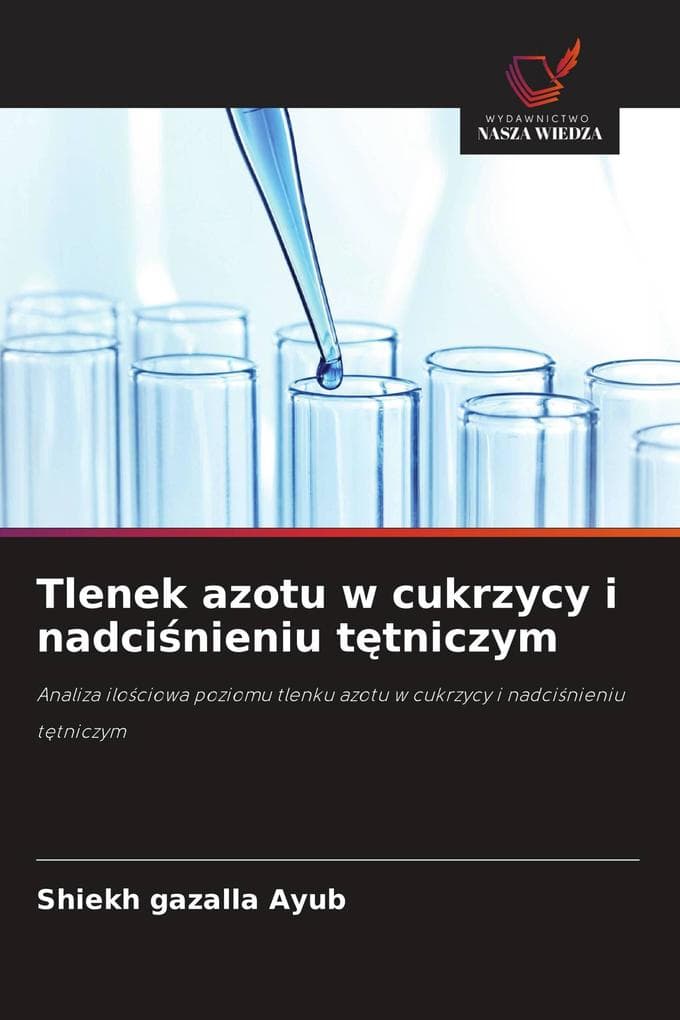 Tlenek azotu w cukrzycy i nadcinieniu ttniczym