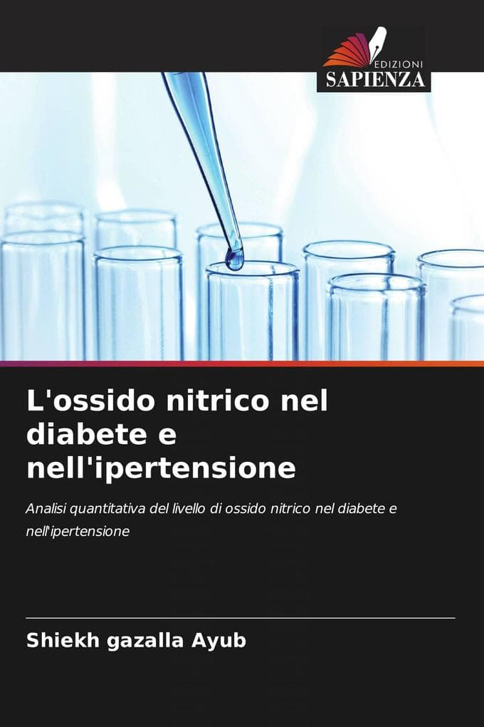 L'ossido nitrico nel diabete e nell'ipertensione