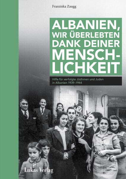Albanien, wir überlebten dank deiner Menschlichkeit