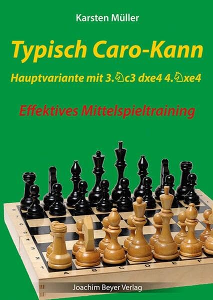 Typisch Caro-Kann - Hauptvariante mit 3. Sc3 dxe4 4 .Sxe4