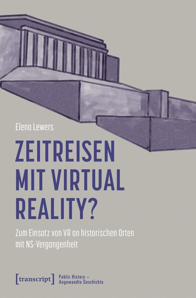 Zeitreisen mit Virtual Reality?