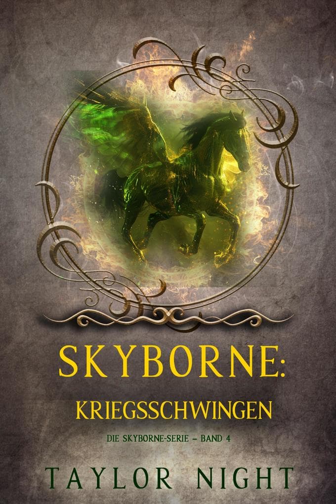 Skyborne: Kriegsschwingen (Die Skyborne-Serie - Band 4)