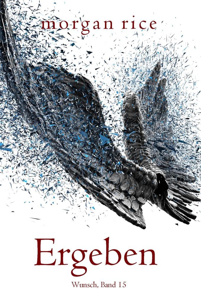 Ergeben (Wunsch, Band 15)