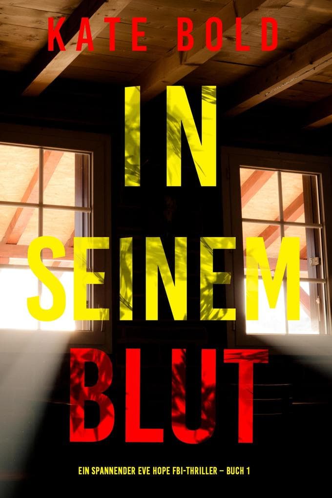 Schwalbenschwanz (Ein spannender Eve Hope FBI-Thriller - Buch 1)