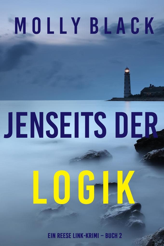 Jenseits der logik (Ein Reese Link-Krimi - Buch 2)
