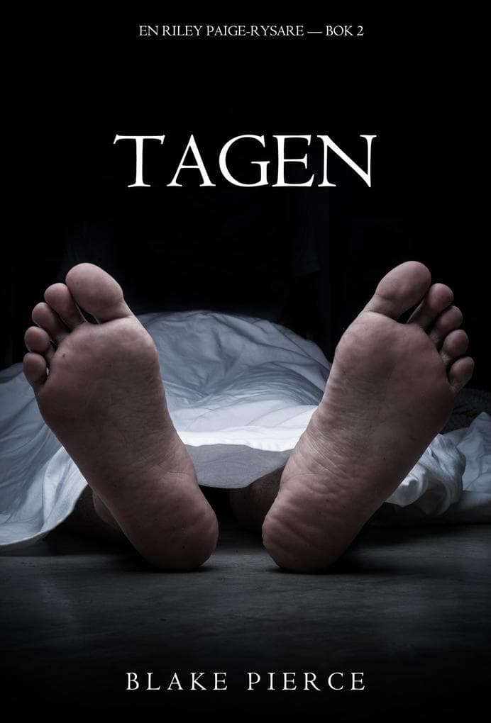 Tagen (En Riley Paige-Rysare - Bok 2)
