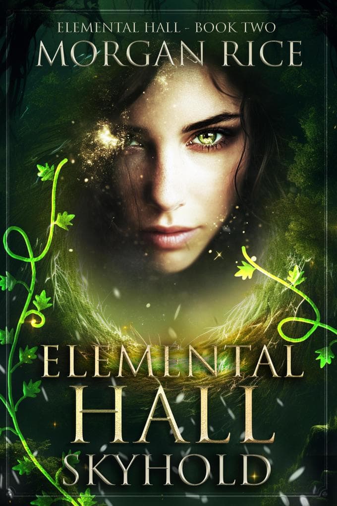 Elemental Hall: Skyhold (Elemental Hall-Book Two)