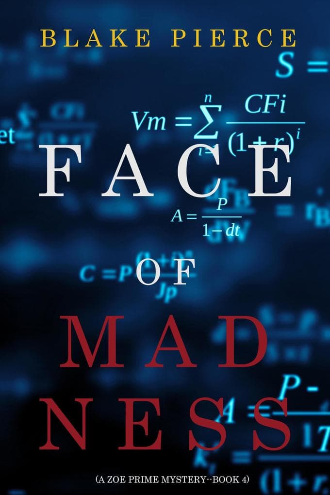 Face of Madness (A Zoe Prime Mystery-Book 4)