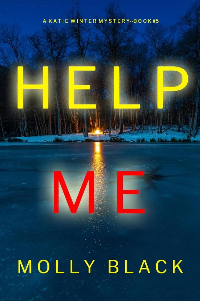 Help Me (A Katie Winter FBI Suspense Thriller-Book 5)