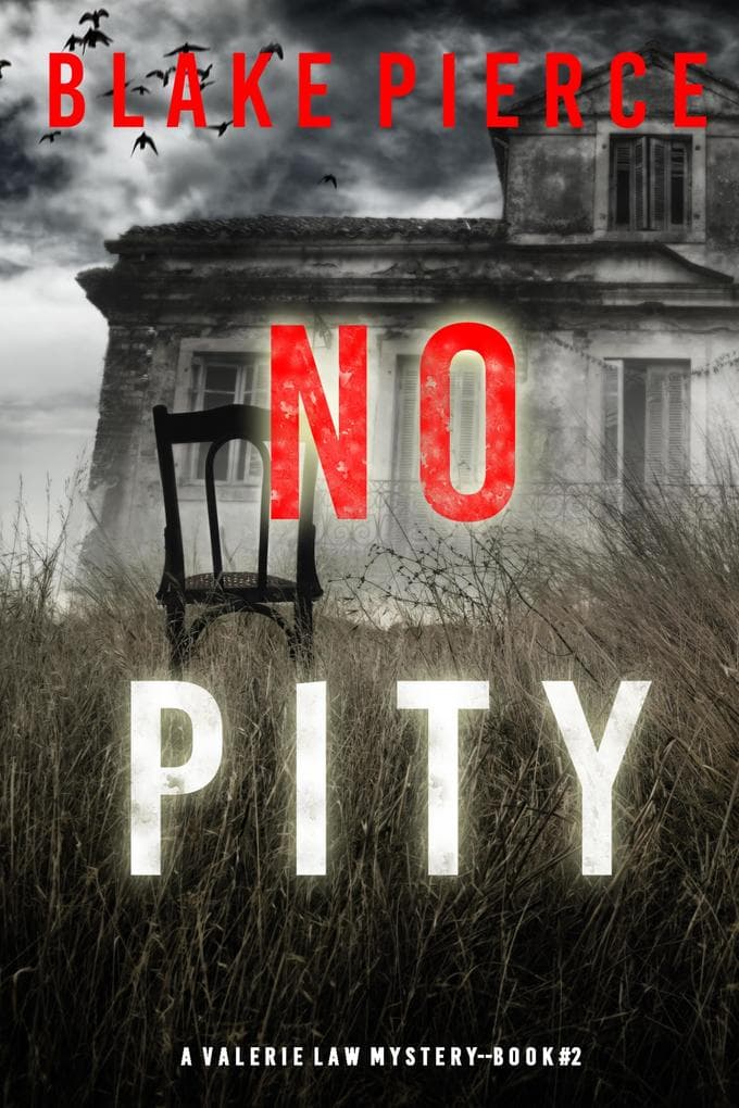No Pity (A Valerie Law FBI Suspense Thriller-Book 2)