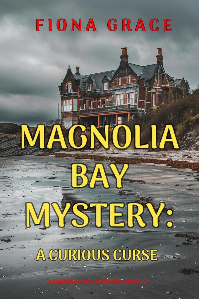 A Curious Curse (A Magnolia Bay Mystery-Book 5)