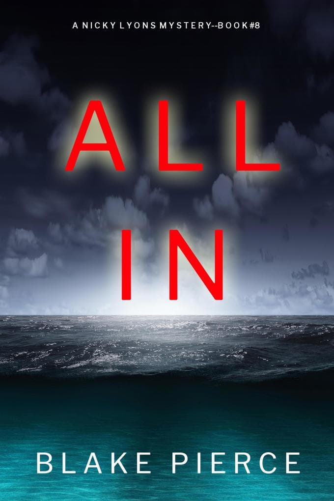 All In (A Nicky Lyons FBI Suspense Thriller-Book 8)