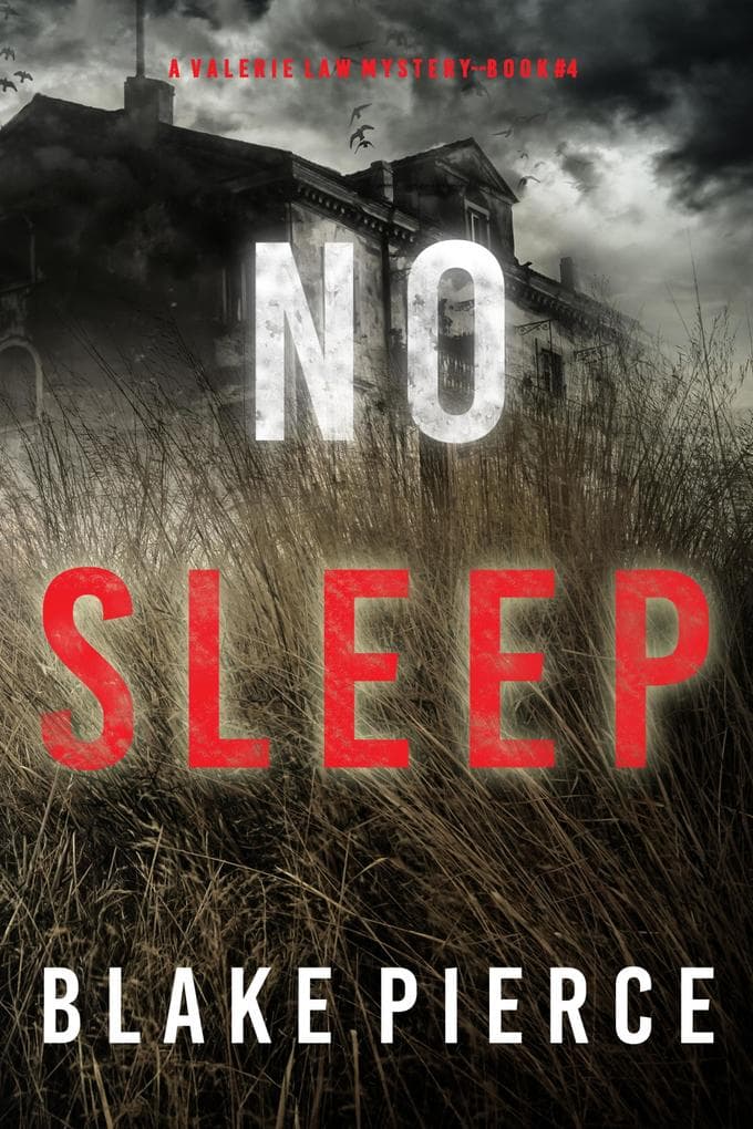 No Sleep (A Valerie Law FBI Suspense Thriller-Book 4)