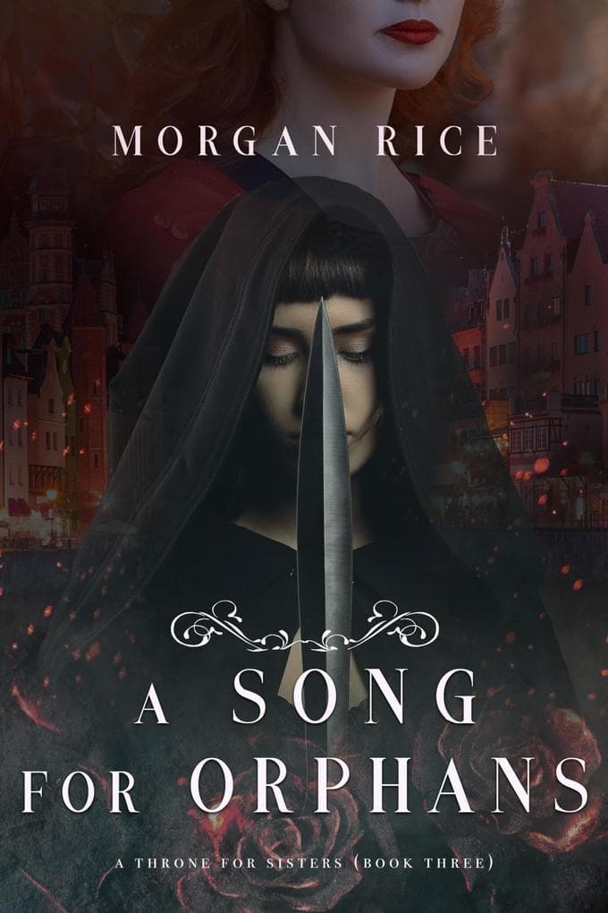 A Song for Orphans (A Throne for Sisters-Book Three)