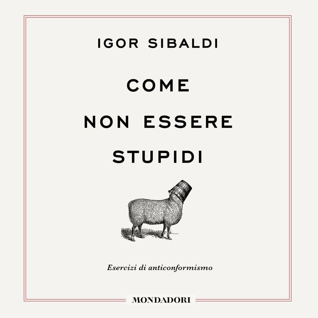 Come non essere stupidi