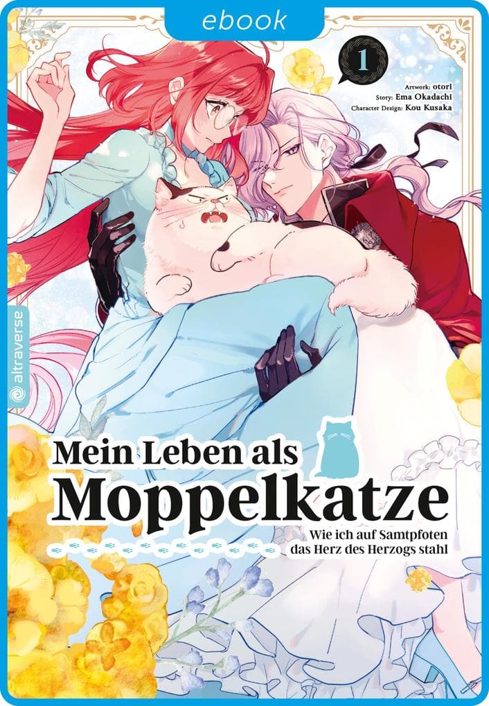 Mein Leben als Moppelkatze - Wie ich auf Samtpfoten das Herz des Herzogs stahl 01