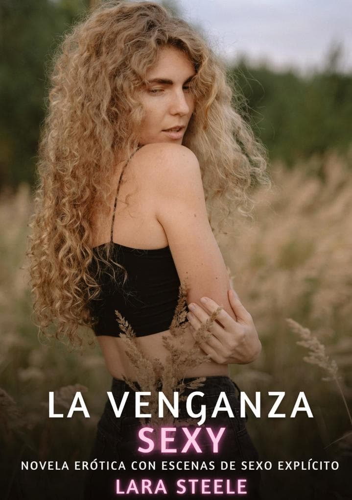 La Venganza Sexy