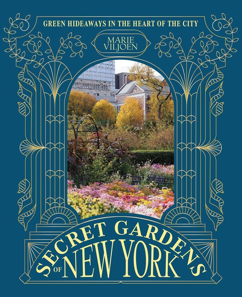 Secret Gardens of New York
