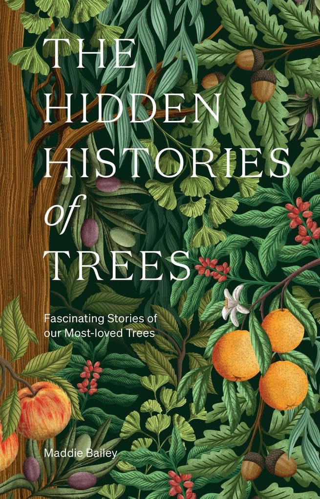The Hidden Histories of Trees