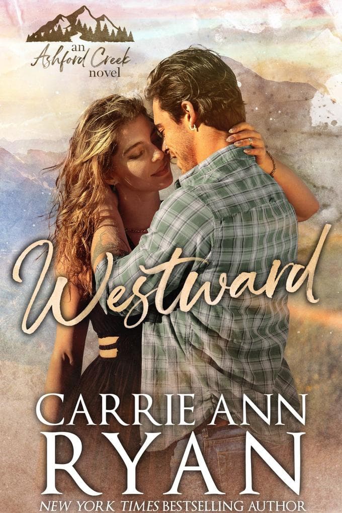 Westward (Ashford Creek, #3)