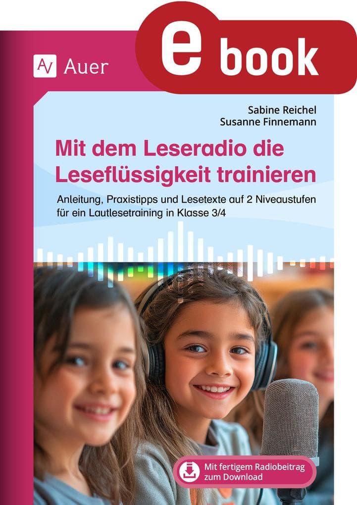 Mit dem Leseradio die Leseflüssigkeit trainieren
