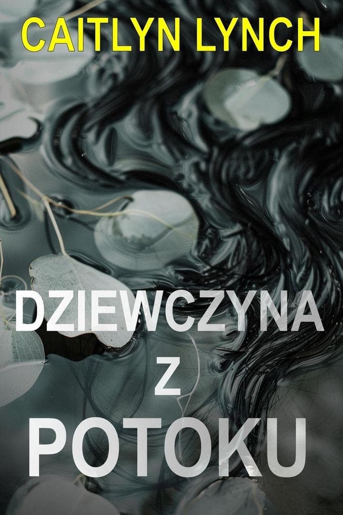 Dziewczyna z potoku